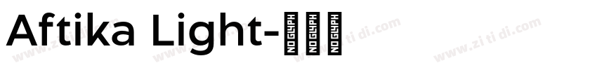 Aftika Light字体转换